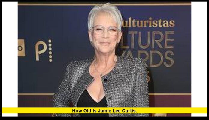 how old is jamie lee curtis. how old is jamie lee curtis.