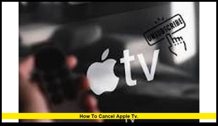 how to cancel Apple TV. how to cancel Apple TV.