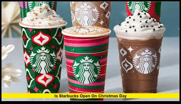 is starbucks open on christmas day