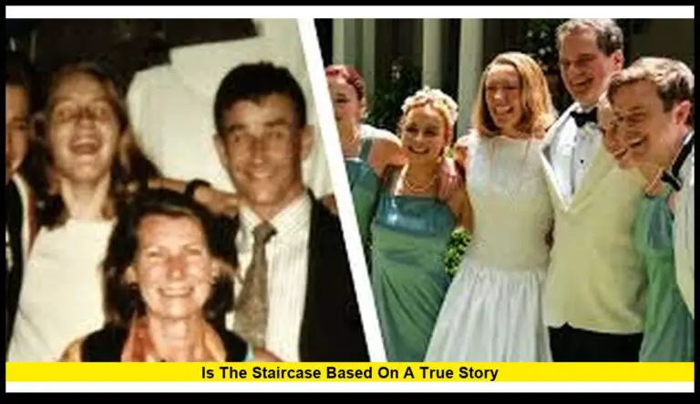 Is the Staircase Based on a True Story