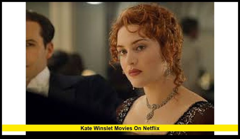 Kate Winslet movies on Netflix
