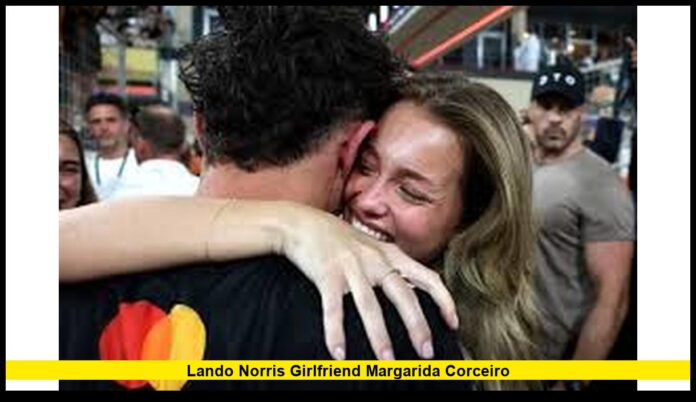 lando norris girlfriend margarida corceiro