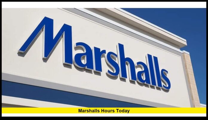 marshalls hours today