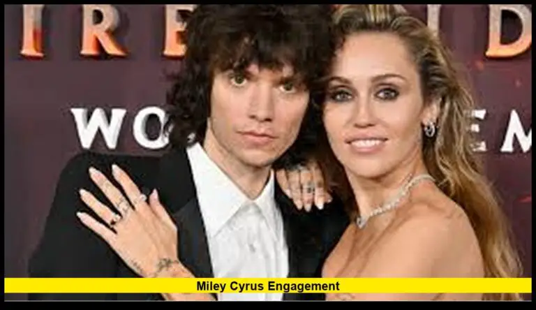 Miley Cyrus Engagement: Everything Confirmed About the Announcement