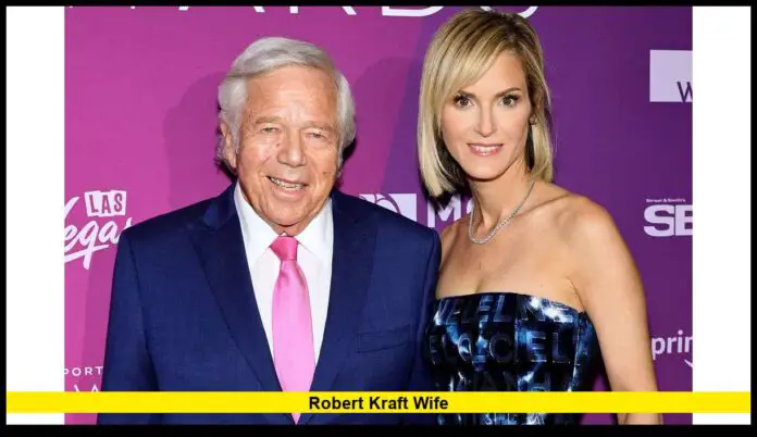 robert kraft wife