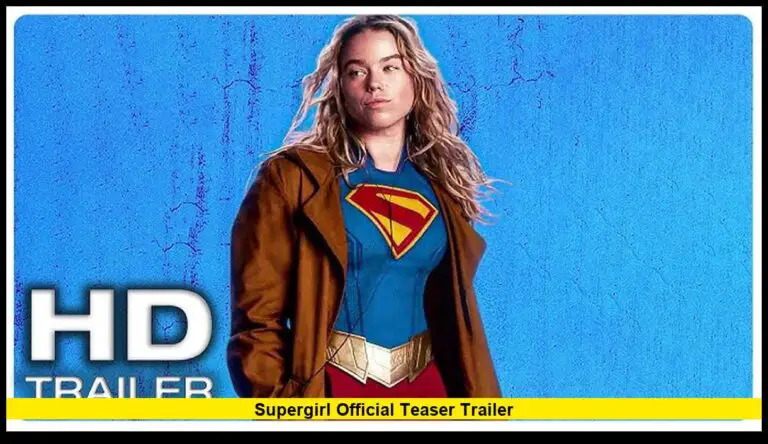 Supergirl Official Teaser Trailer Sets the Stage for a Bold New Era in DC Films