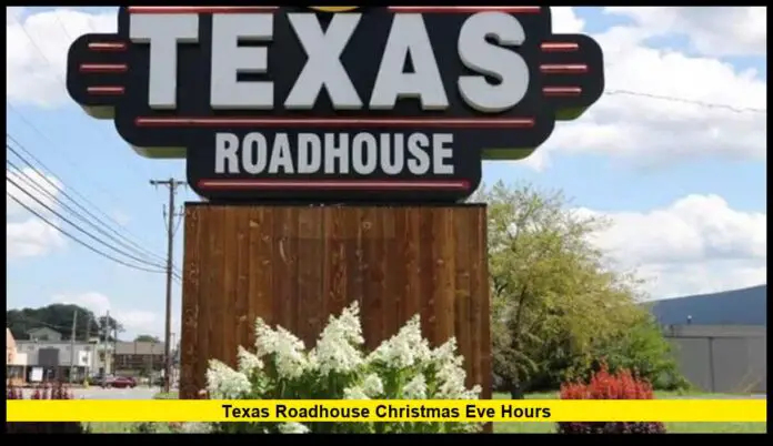 texas roadhouse christmas eve hours