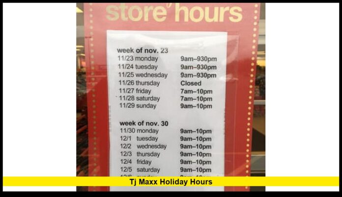 tj maxx holiday hours