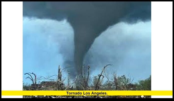 tornado Los Angeles. tornado Los Angeles.