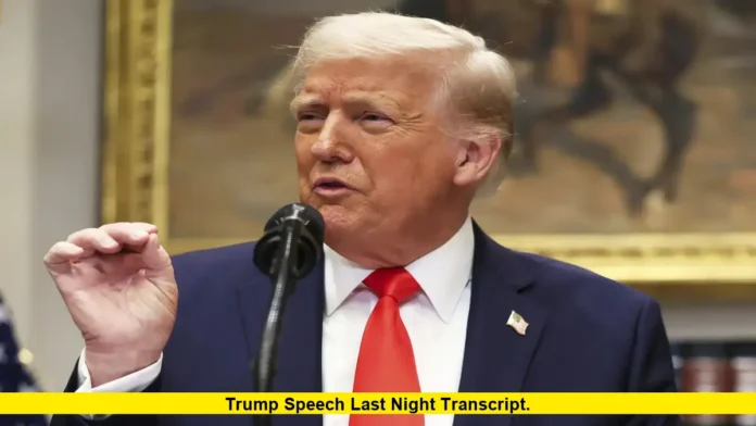 trump speech last night transcript. trump speech last night transcript