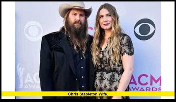 Chris Stapleton wife. Chris Stapleton wife.