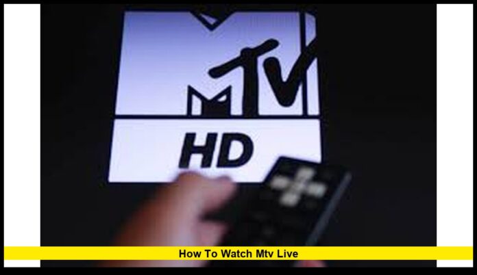 How to Watch MTV Live The Complete 2026 Guide for U.S. Viewers