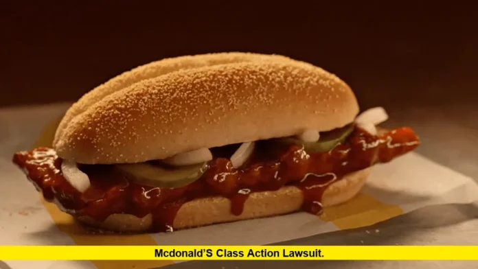 McDonald’s Class Action Lawsuit. McDonald’s Class Action Lawsuit