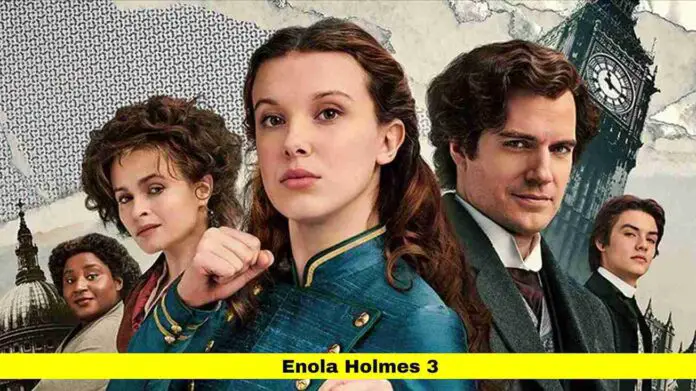 Enola Holmes 3 Enola Holmes 3