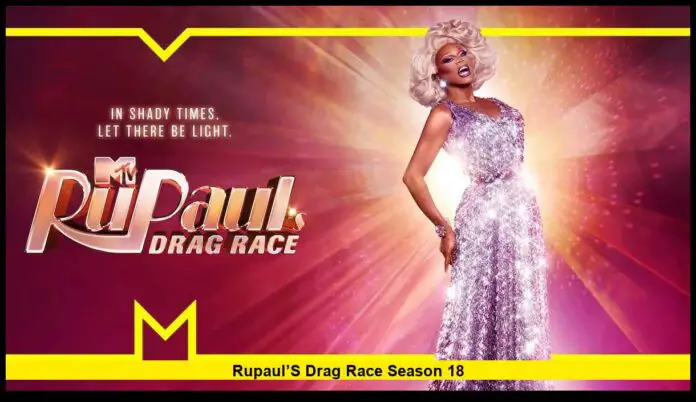 RuPaul’s Drag Race Season 18 Ignites the Runway with Fresh Faces, Fierce Looks, and Unstoppable Energy