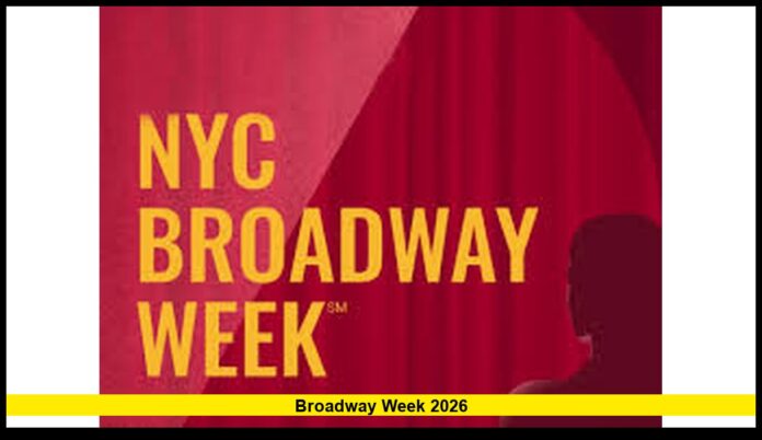 broadway week 2026