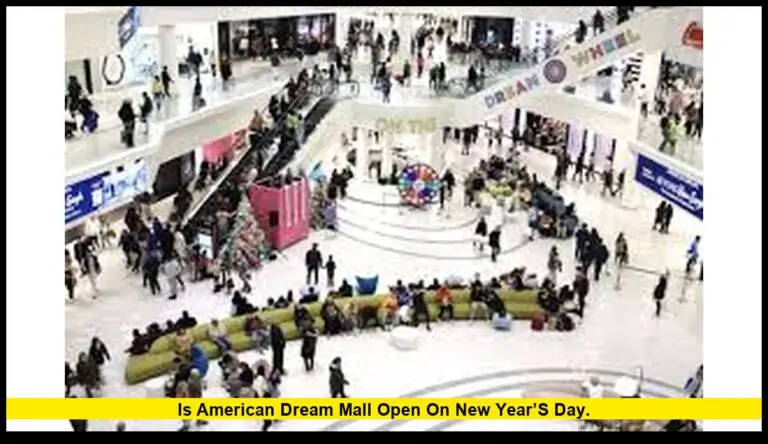 is American Dream Mall open on New Year’s Day.