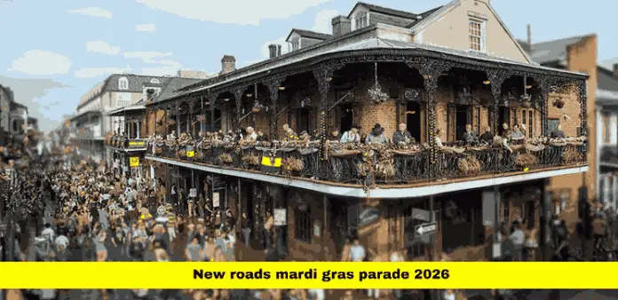 Celebration Peaks in Louisiana: new roads mardi gras parade 2026