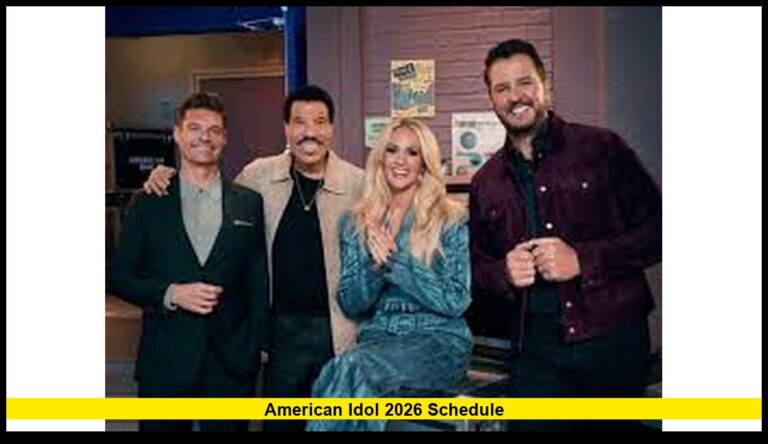 American Idol 2026 Schedule: Premiere Date, Weekly Air Time, and Full ...