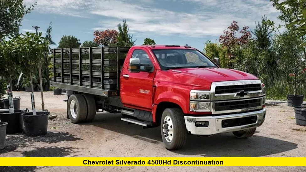 Chevrolet Silverado 4500HD Discontinuation