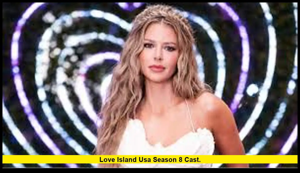Love Island USA Season 8 Cast Latest Confirmed Updates On Contestants love-island-usa-season-8-cast-latest-confirmed-updates-on-contestants