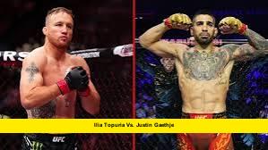 Ilia Topuria vs. Justin Gaethje