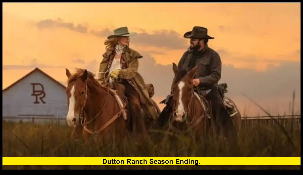Dutton Ranch Season Ending: Everything Confirmed Before the Season 1 Finale