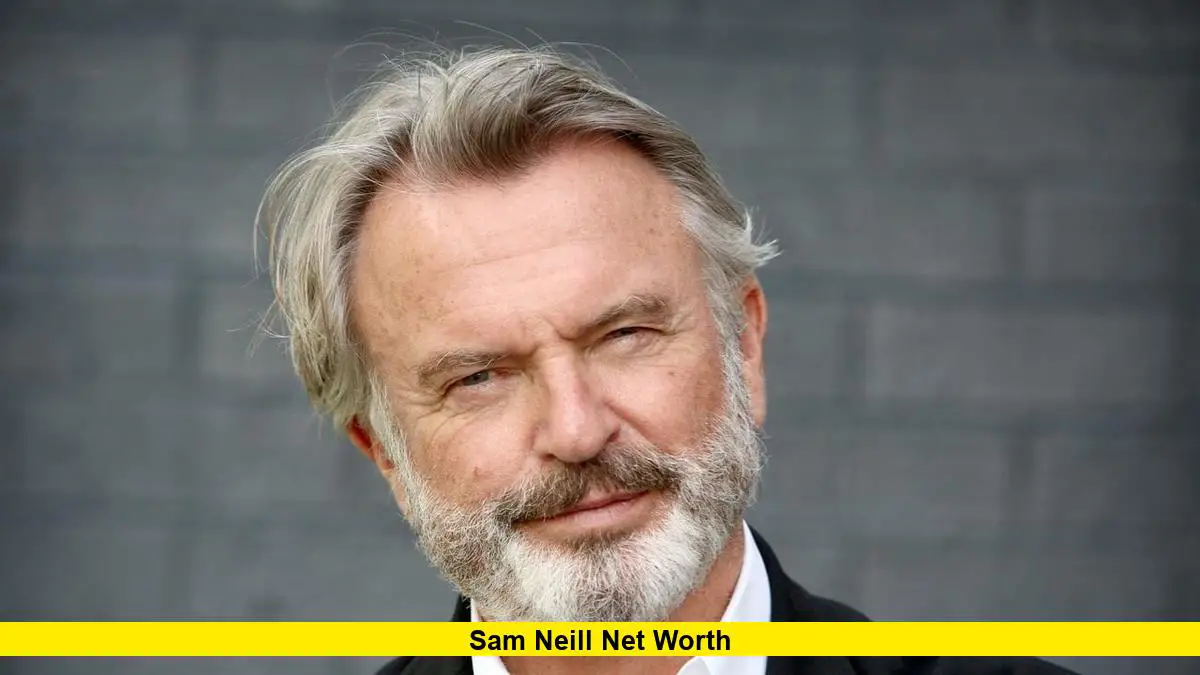 sam-neill-net-worth-career-earnings-business-ventures-and-the-legacy